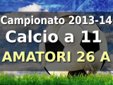 Amatori 26 A Risultati e Classifiche Campionato Calcio a 11 del Comunicato 9