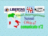 Comunicato Ufficiale nr. 2 Finali InterRegionali calcio a7 anno 2017