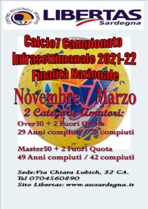 CAMPIONATO CALCIO A7 INFRASETTIMANALE STAGIONE 2021/2022 LIBERTAS @ CAGLIARI E INTERLAND