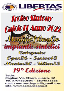 19^ EDIZIONE “SINTONY 2022” CALCIO A11 LIBERTAS @ CAGLIARI E INTERLAND