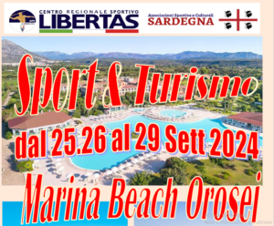 “SPORT & TURISMO 2024” Libertas Sardegna @ OROSEI