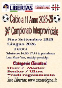 CALCIO a 11 – 34° Campionato INTERPROVINCIALE Libertas – Anno 2025 – 2026 Inizio Settembre 2025, termine giugno 2026. @ CAGLIARI E INTERLAND